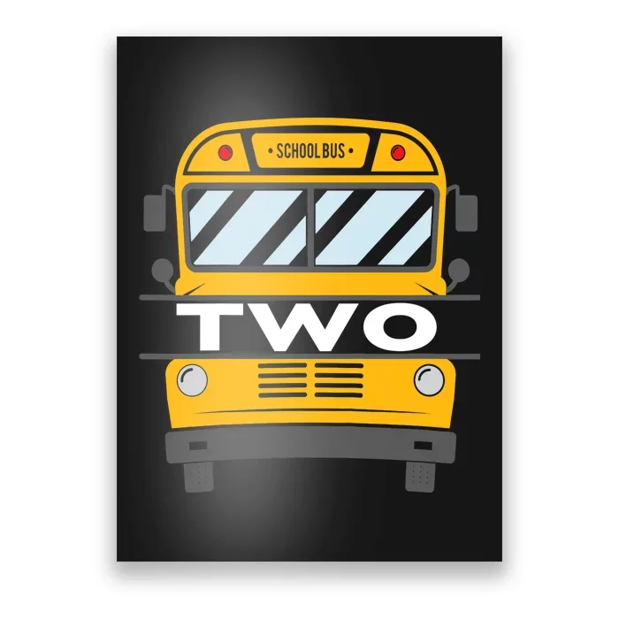 2nd Birthday School Bus theme party Poster