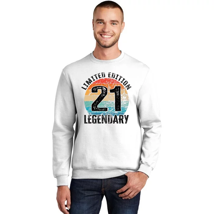 21st Birthday Vintage Legendary Bday Limited Edition Sweatshirt