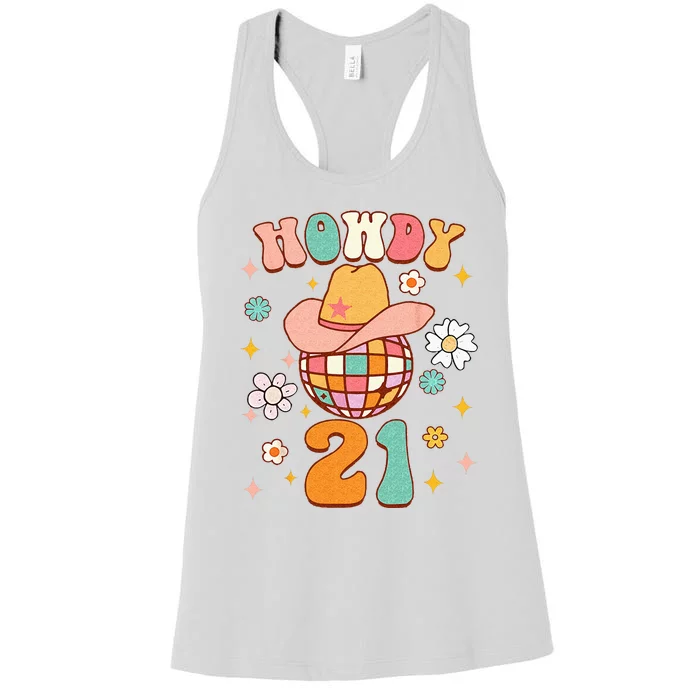 21st Birthday Western Life Howdy 21 Wild West Country Life Women's Racerback Tank