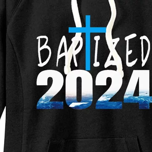 2024 Christian Baptism Baptized Women's Fleece Hoodie