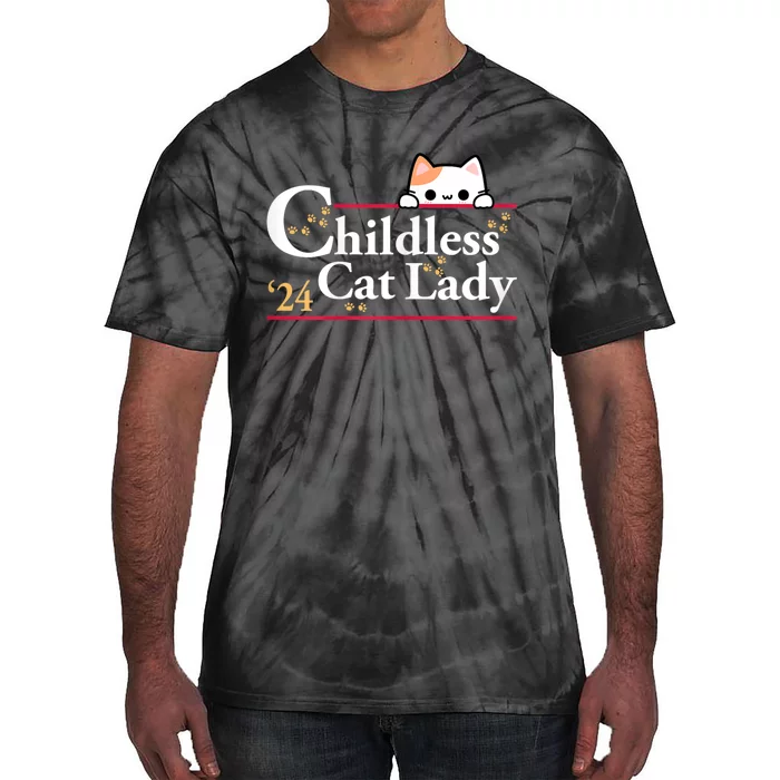 2024 Childless Cat Lady For President Tie-Dye T-Shirt