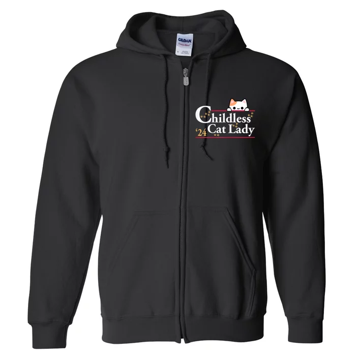 2024 Childless Cat Lady For President Full Zip Hoodie