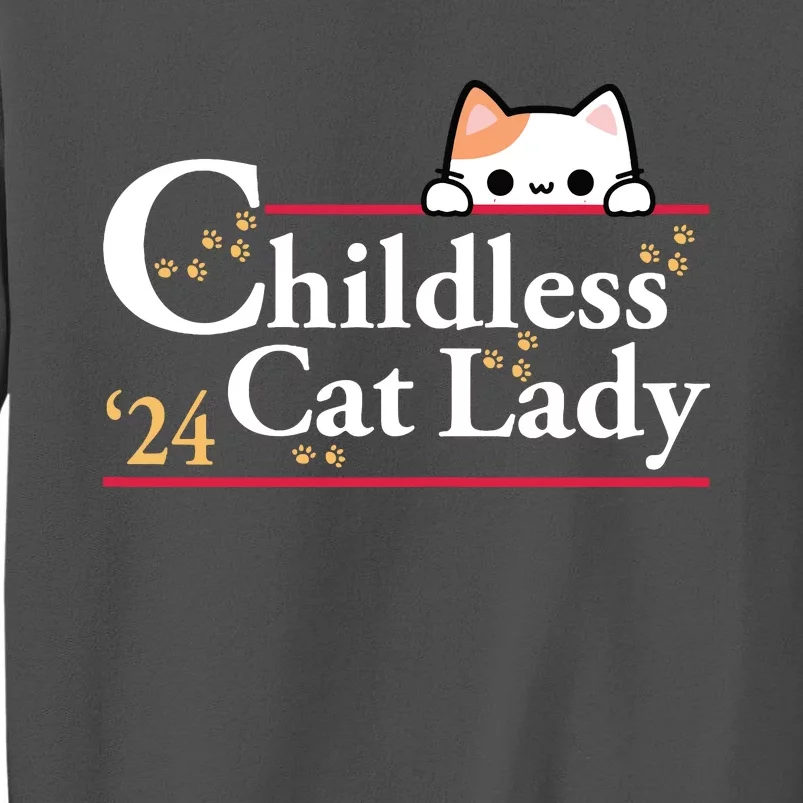 2024 Childless Cat Lady Tall Sweatshirt