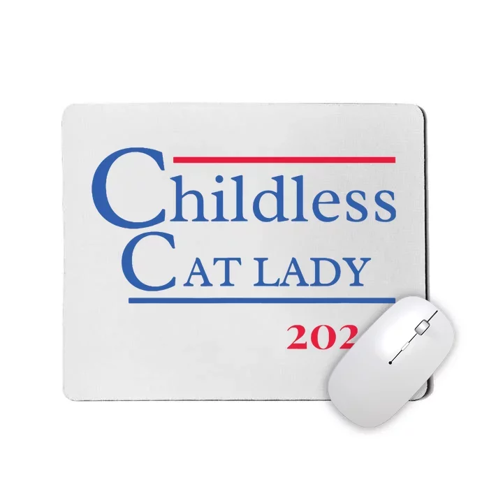 2024 Childless Cat Lady Mousepad