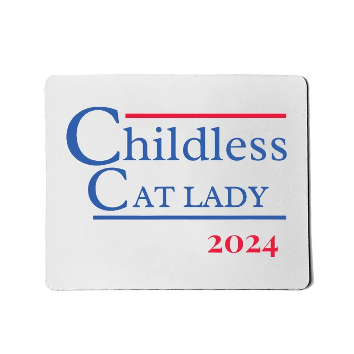 2024 Childless Cat Lady Mousepad