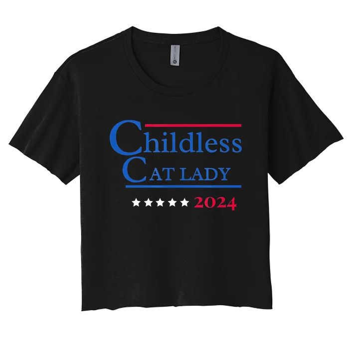 2024 Childless Cat Lady For President Women's Crop Top Tee