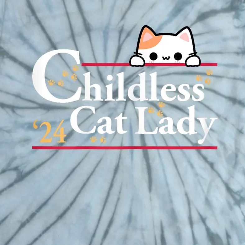 2024 Childless Cat Lady For President Tie-Dye T-Shirt