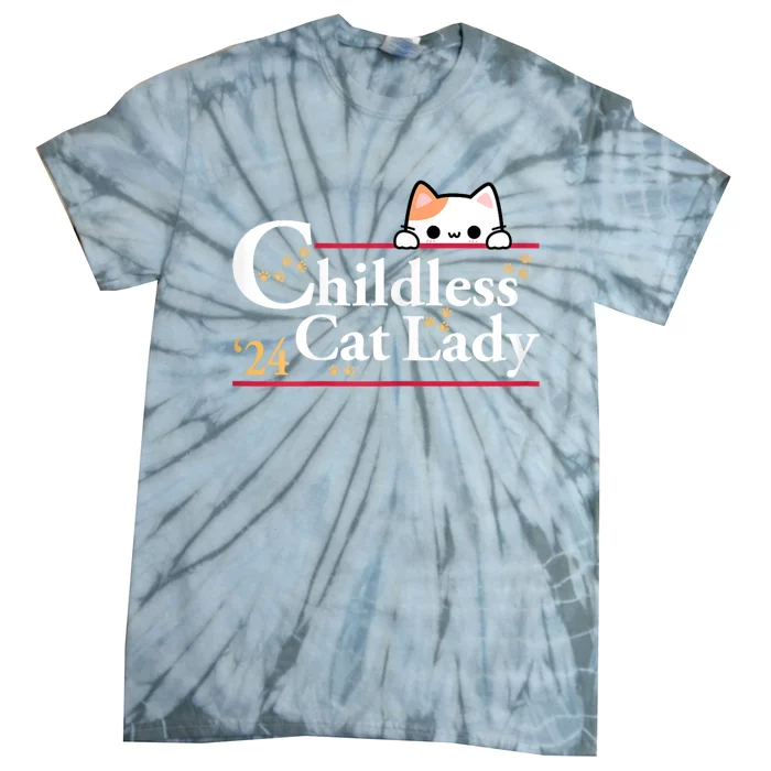 2024 Childless Cat Lady For President Tie-Dye T-Shirt