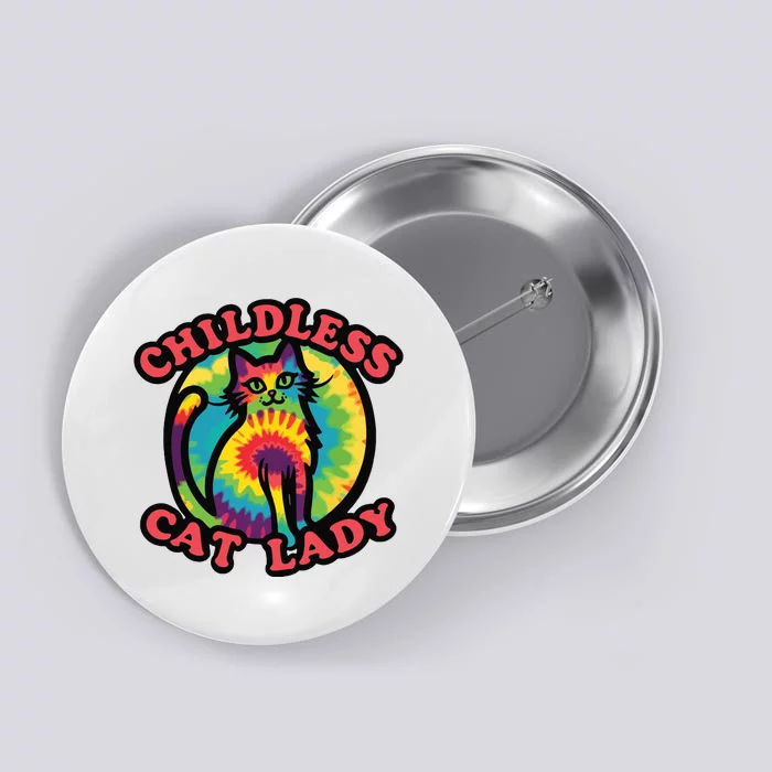 2024 Childless Cat Lady Design Ladies Is Voting Kamala Elect Button