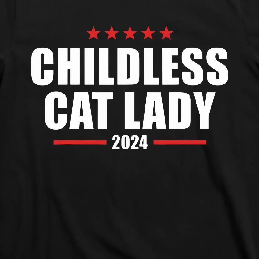 2024 Childless Cat Lady T-Shirt