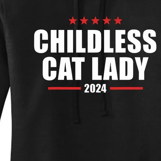 2024 Childless Cat Lady Women's Pullover Hoodie