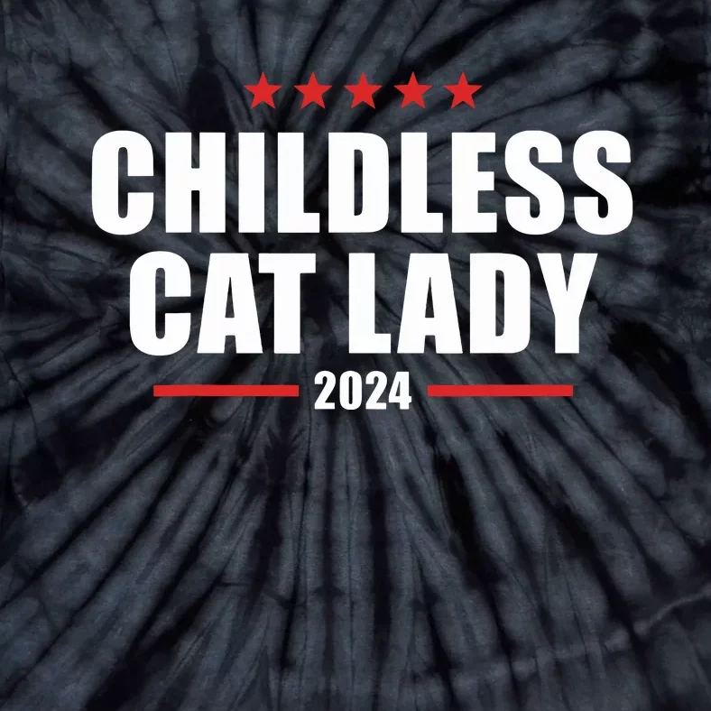 2024 Childless Cat Lady Tie-Dye T-Shirt