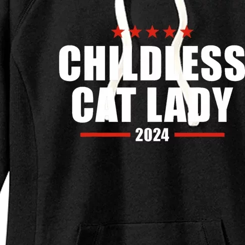 2024 Childless Cat Lady Women's Fleece Hoodie