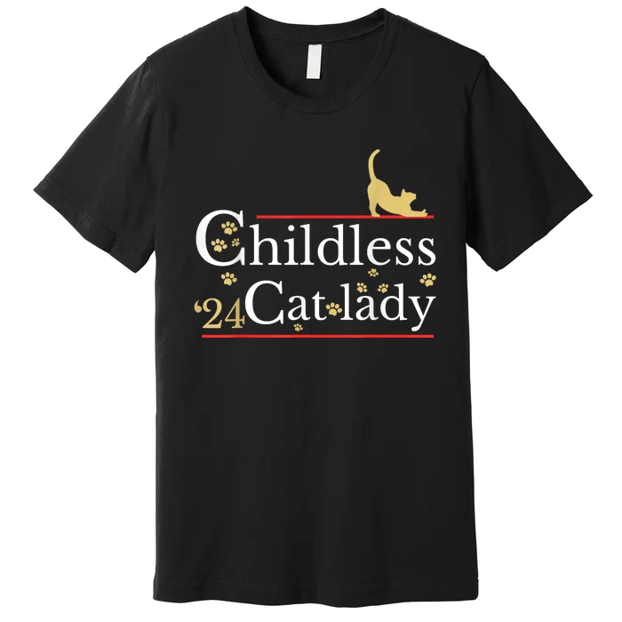 2024 Childless Cat Lady Premium T-Shirt