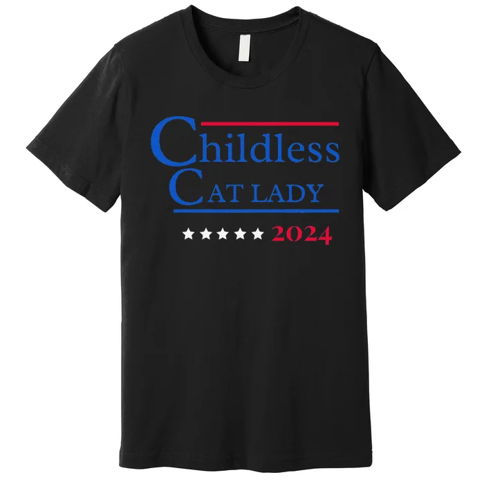 2024 Childless Cat Lady Premium T-Shirt