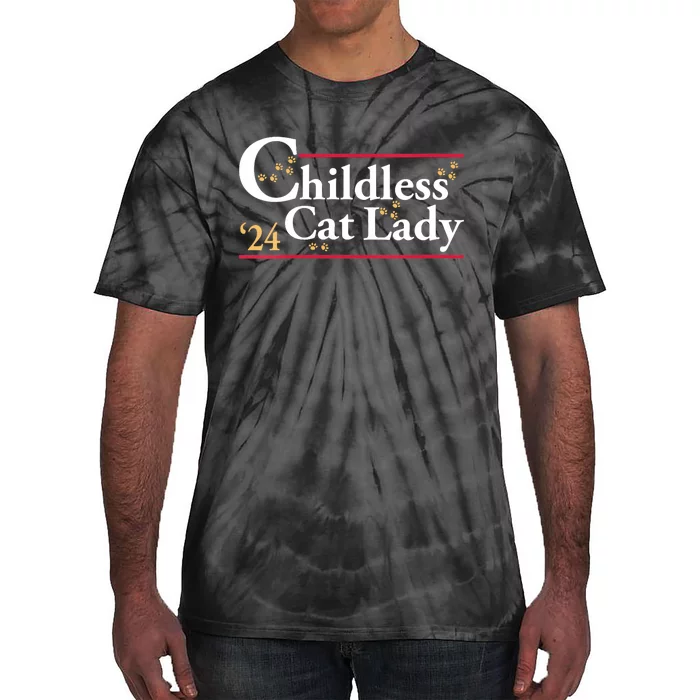 2024 Childless Cat Lady For President Tie-Dye T-Shirt