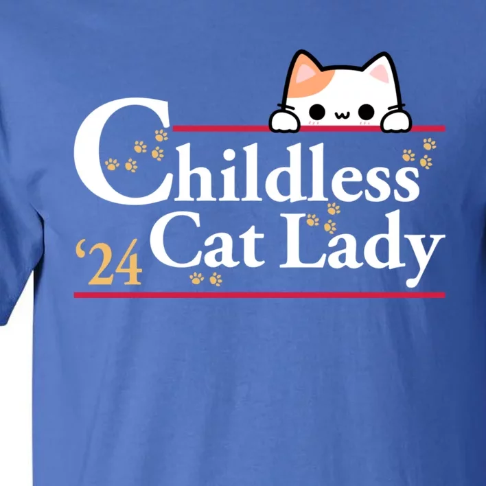 2024 Childless Cat Lady For President Tall T-Shirt