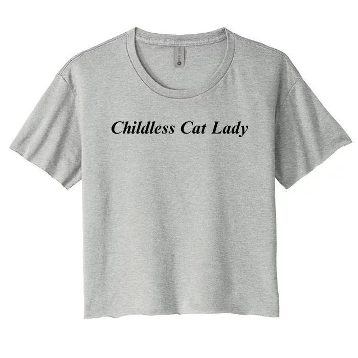 2024 Childless Cat Lady Women's Crop Top Tee