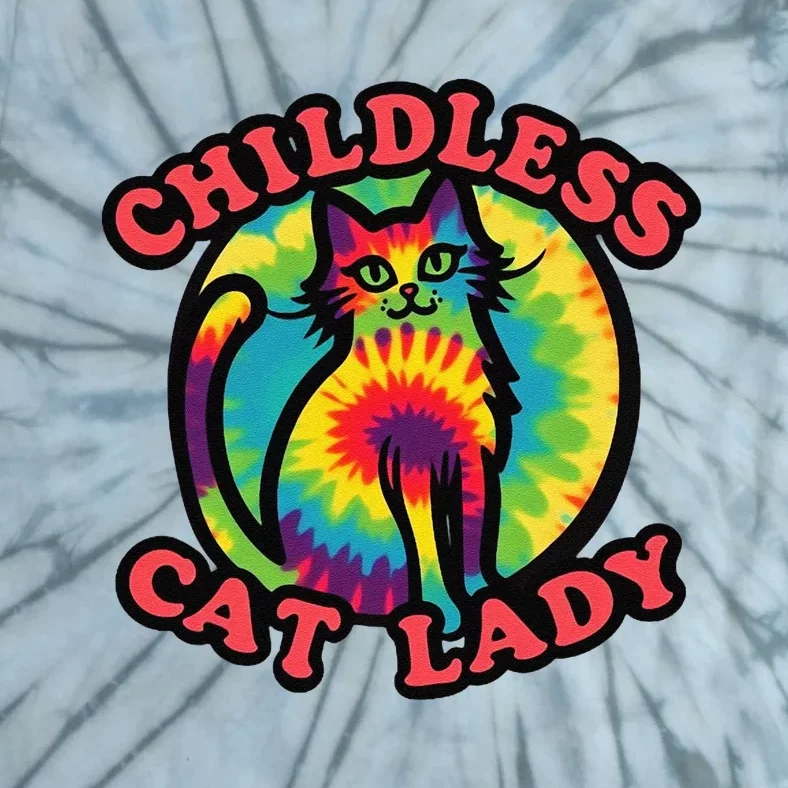 2024 Childless Cat Lady Design Ladies Is Voting Kamala Elect Gift Tie-Dye T-Shirt