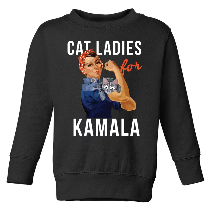 2024 Cat Ladies For Kamala Toddler Sweatshirt