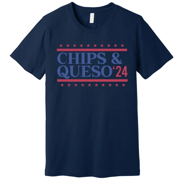 2024 Chips & Queso Premium T-Shirt