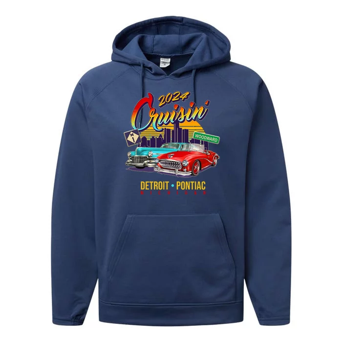 2024 Cruisin Woodward Ave Cruise Detroit To Pontiac Classic Cars Performance Fleece Hoodie