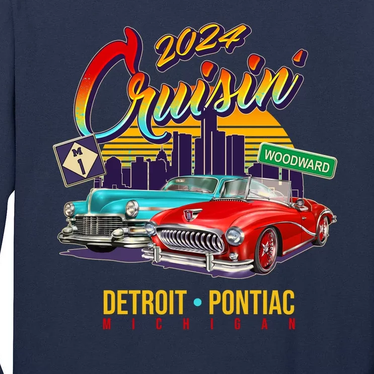 2024 Cruisin Woodward Ave Cruise Detroit To Pontiac Classic Cars Tall Long Sleeve T-Shirt