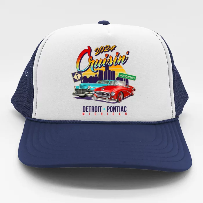 2024 Cruisin Woodward Ave Cruise Detroit To Pontiac Classic Cars Trucker Hat