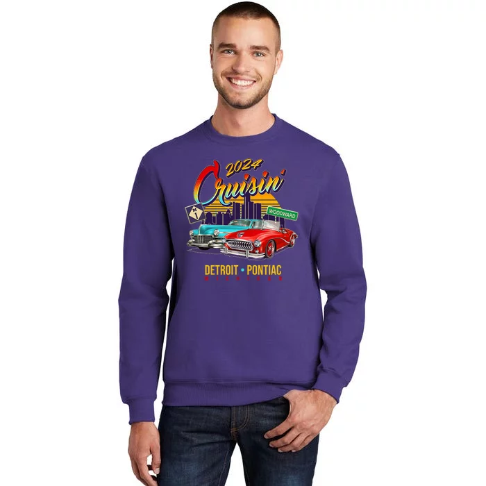 2024 Cruisin Woodward Ave Cruise Detroit To Pontiac Classic Cars Sweatshirt