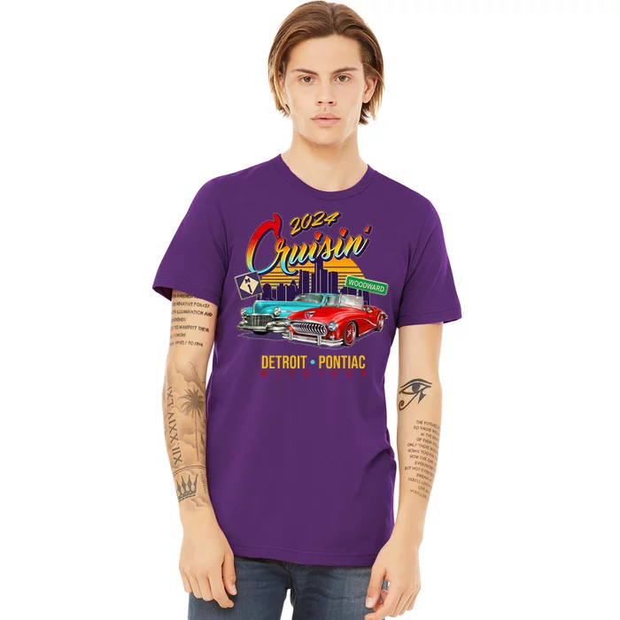 2024 Cruisin Woodward Ave Cruise Detroit To Pontiac Classic Cars Premium T-Shirt