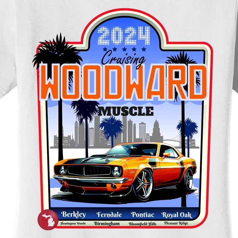 2024 Cruising Woodward Muscle Car Scenic Women's T-Shirt