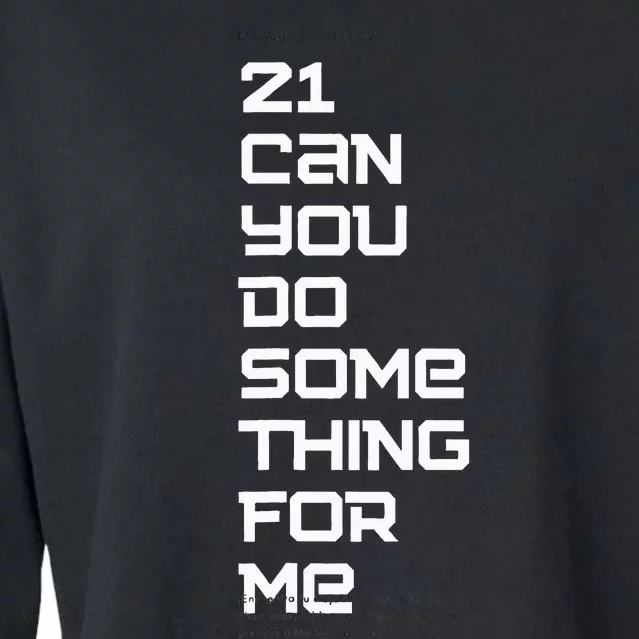 21 Can You Do Something For Me Cropped Pullover Crew