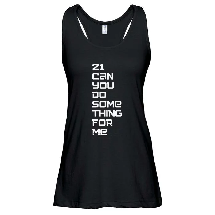 21 Can You Do Something For Me Music Lyrics Quote Ladies Essential Flowy Tank