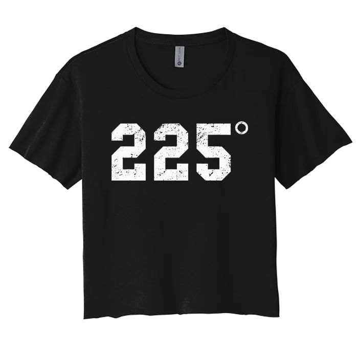 225 Degrees Bbq Grilling Smoking Meat Women's Crop Top Tee