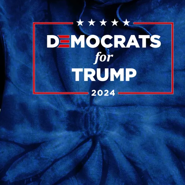 2024 Democrats For Trump Tie Dye Hoodie