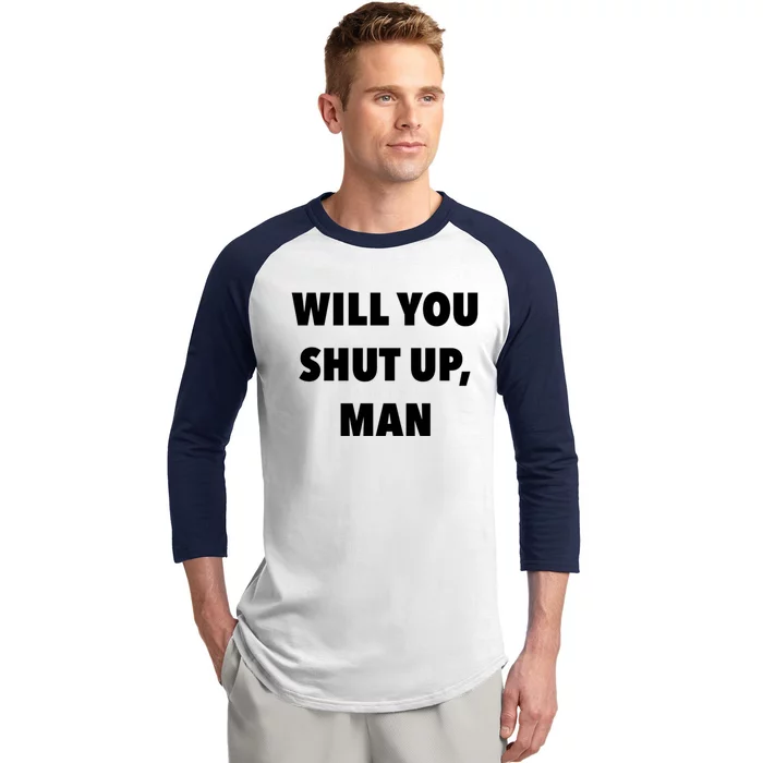 2020 Debate Quotes Will You Shut Up Bidenharris Funny Gift Baseball Sleeve Shirt