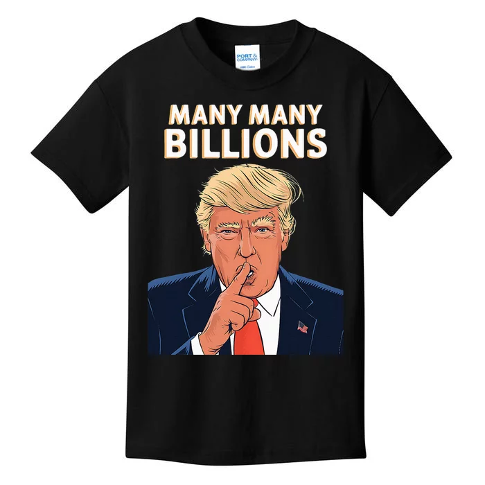 2024 Debate Trump Many Many Billions Kids T-Shirt