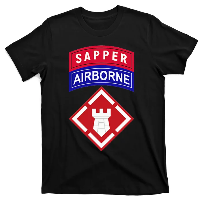 20th Engineer Brigade Patch W Airborne And Sapper Tab T-Shirt