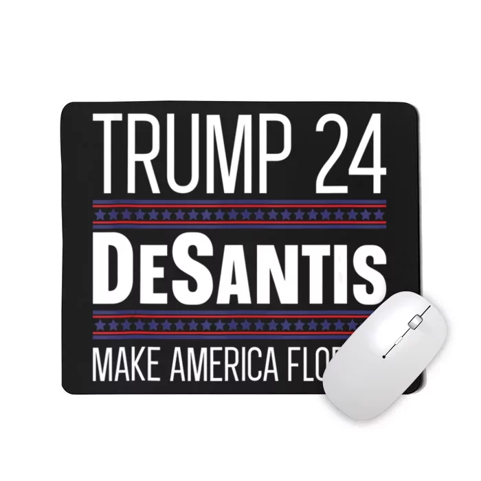 2024 Election Desantis Trump Make America Florida Mousepad