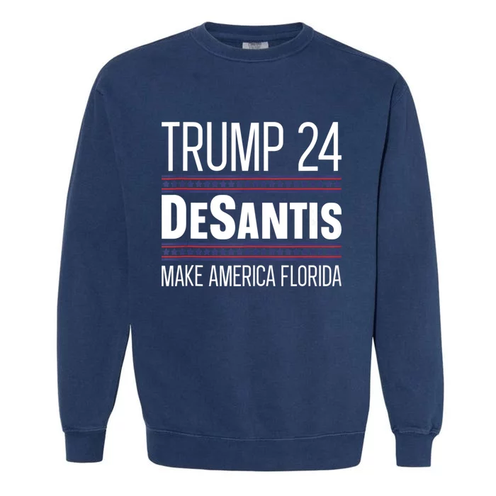 2024 Election Desantis Trump Make America Florida Garment-Dyed Sweatshirt