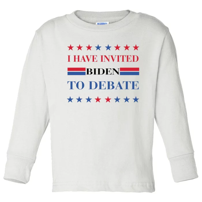 2024 Election I Have Invited Biden To Debate Toddler Long Sleeve Shirt