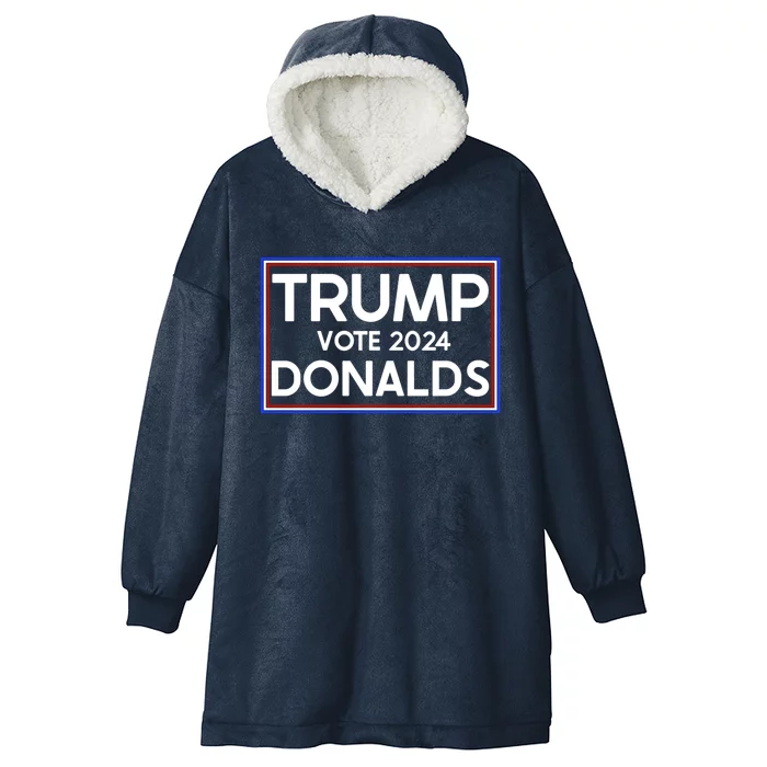 2024 Election Trump Donalds Supporter Gift Hooded Wearable Blanket