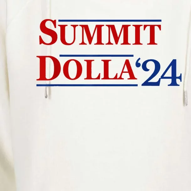 2024 Election Year Name Summit Dolla 2024 Womens Funnel Neck Pullover Hood