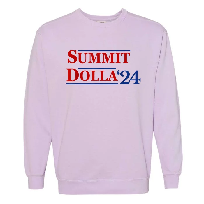 2024 Election Year Name Summit Dolla 2024 Garment-Dyed Sweatshirt