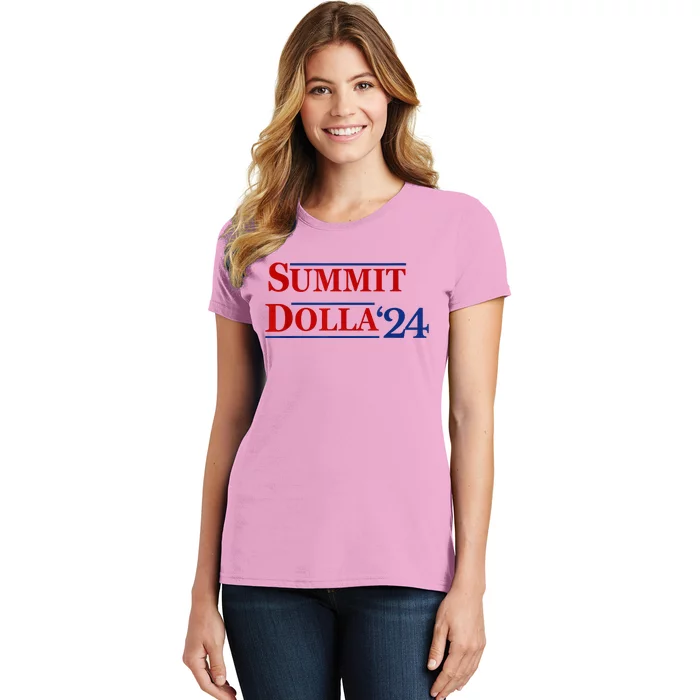 2024 Election Year Name Summit Dolla 2024 Women's T-Shirt