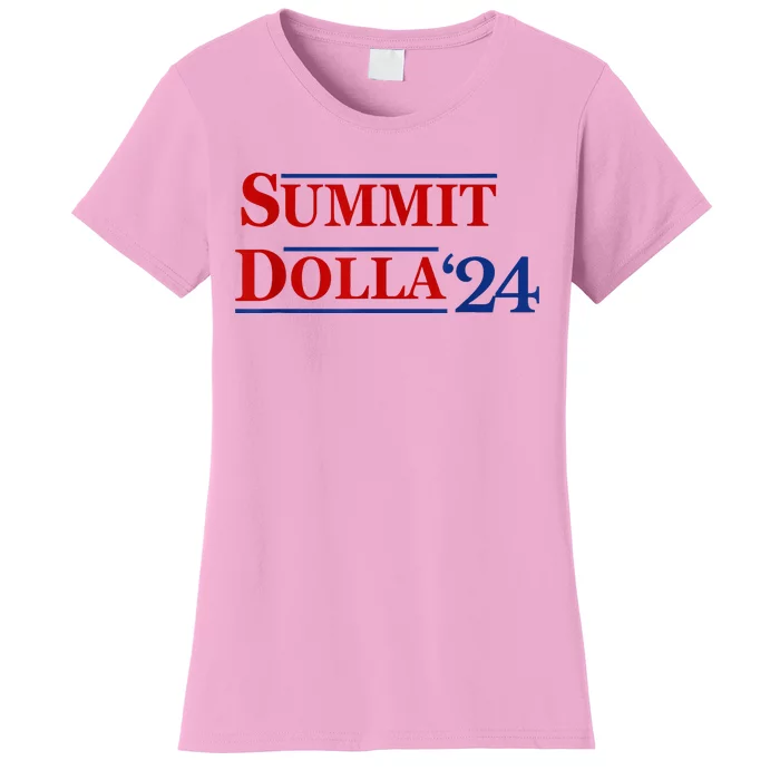 2024 Election Year Name Summit Dolla 2024 Women's T-Shirt