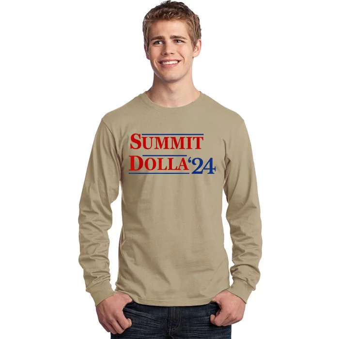 2024 Election Year Name Summit Dolla 2024 Tall Long Sleeve T-Shirt