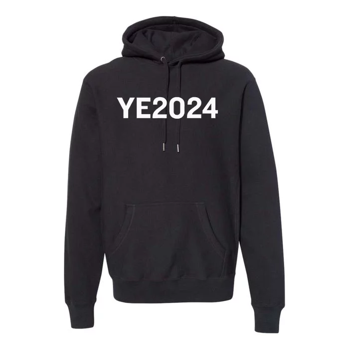 2024 Election Year Political Campaign Gear Premium Hoodie