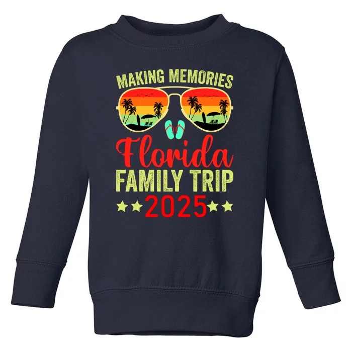 2025 Florida Family Trip Vacation Toddler Sweatshirt