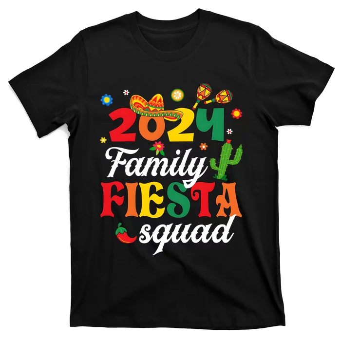 2024 Family Fiesta Squad Cinco De Mayo T-Shirt